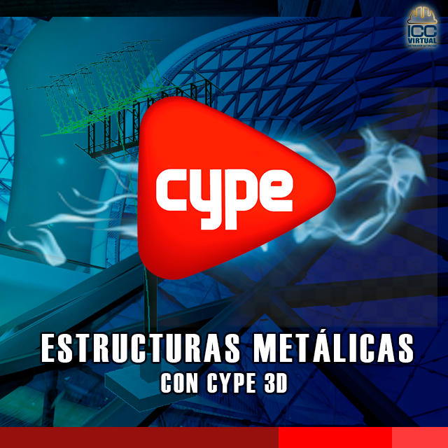 Estructuras Metálicas CYPE3D