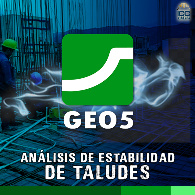 ESTABILIDAD DE TALUDES - GEO5 / GEOSTUDIO